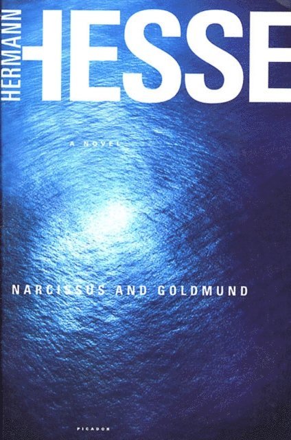 Hermann Hesse - Narcissus and Goldmund, E-bok