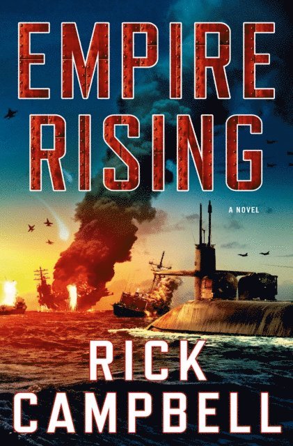 Rick Campbell - Empire Rising, E-bok. Tillgänglighet: Lägg i varukorg