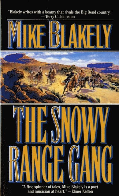 Mike Blakely - Snowy Range Gang, E-bok