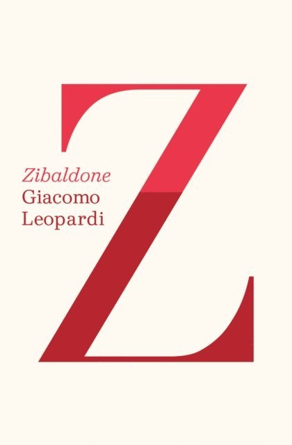 Giacomo Leopardi, Franco D'Intino, Michael Caesar - Zibaldone, E-bok