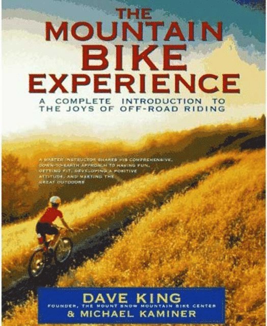 Michael Kaminer, Dave King - Mountain Bike Experience, E-bok