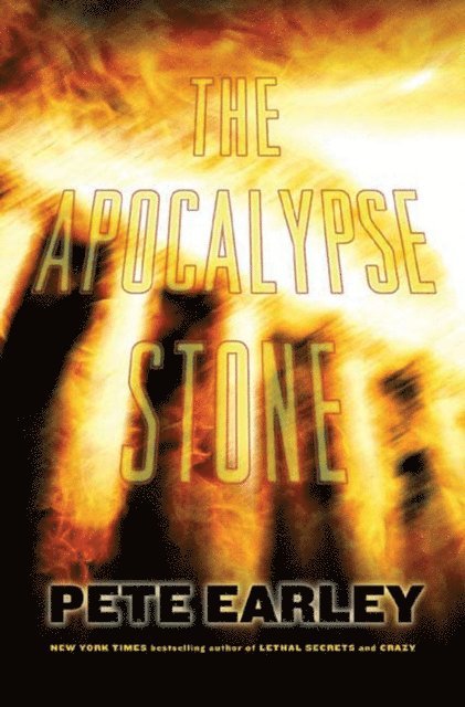 Pete Earley - Apocalypse Stone, E-bok