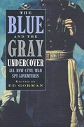 Blue and the Gray Undercover