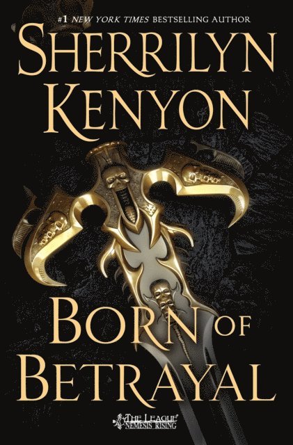 Sherrilyn Kenyon - Born of Betrayal, E-bok