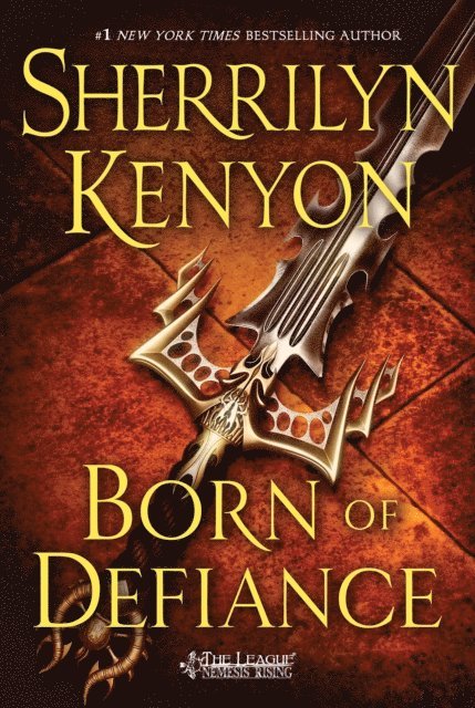 Sherrilyn Kenyon - Born of Defiance, E-bok