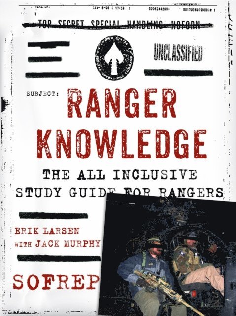 Brandon Webb, Jack Murphy, Erik Larsen - Ranger Knowledge, E-bok