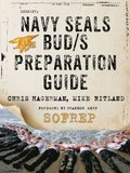 Navy SEALs BUD/S Preparation Guide