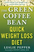 Green Coffee Bean Quick Weight Loss Diet