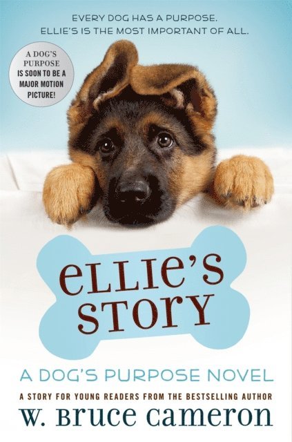 W. Bruce Cameron - Ellie's Story, E-bok