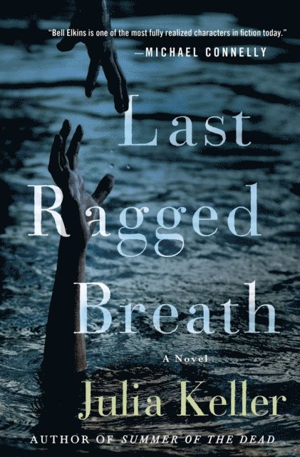 Julia Keller - Last Ragged Breath, E-bok