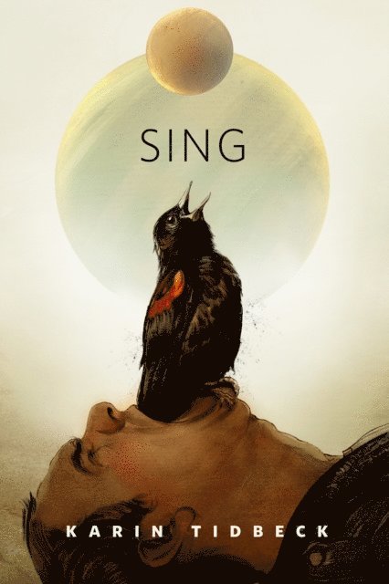 Karin Tidbeck - Sing, E-bok
