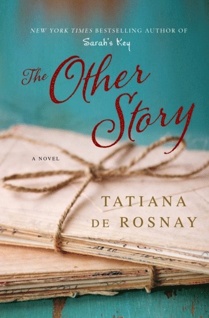 Tatiana de Rosnay - Other Story, E-bok