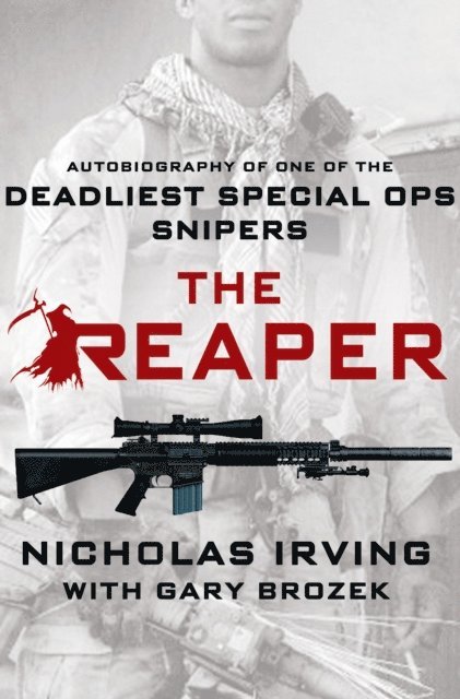 Gary Brozek, Nicholas Irving - Reaper, E-bok