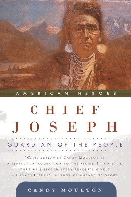 Candy Moulton - Chief Joseph, E-bok