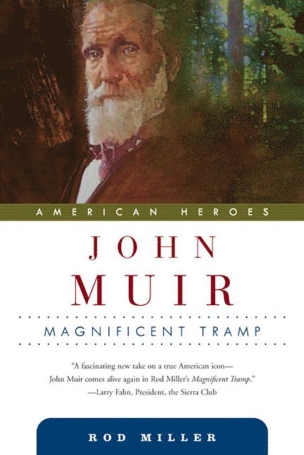Rod Miller - John Muir, E-bok