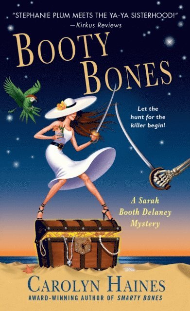 Carolyn Haines - Booty Bones, E-bok