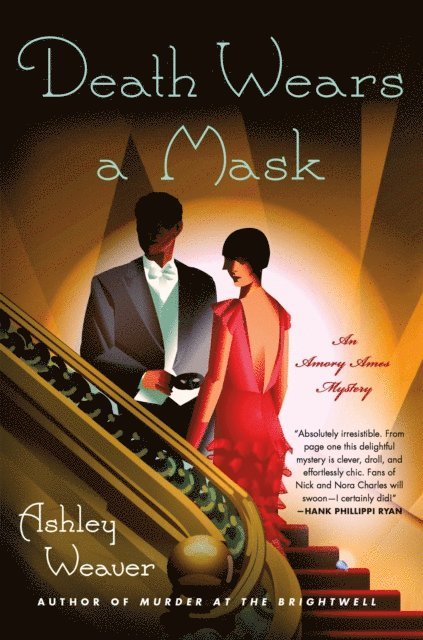 Ashley Weaver - Death Wears a Mask, E-bok