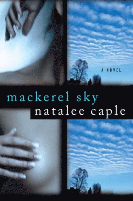 Natalee Caple - Mackerel Sky, E-bok