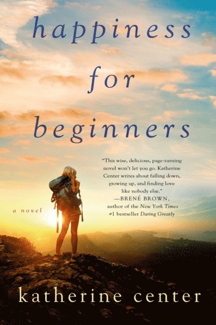 Katherine Center - Happiness for Beginners, E-bok