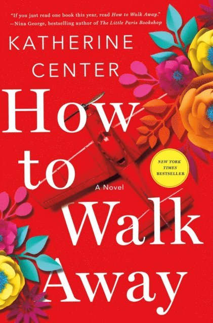 Katherine Center - How to Walk Away, E-bok
