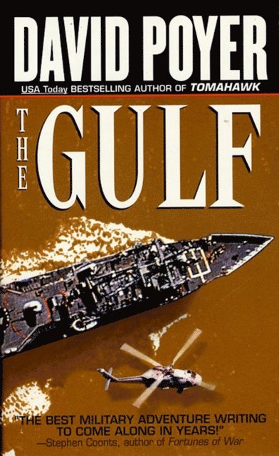 David Poyer - Gulf, E-bok