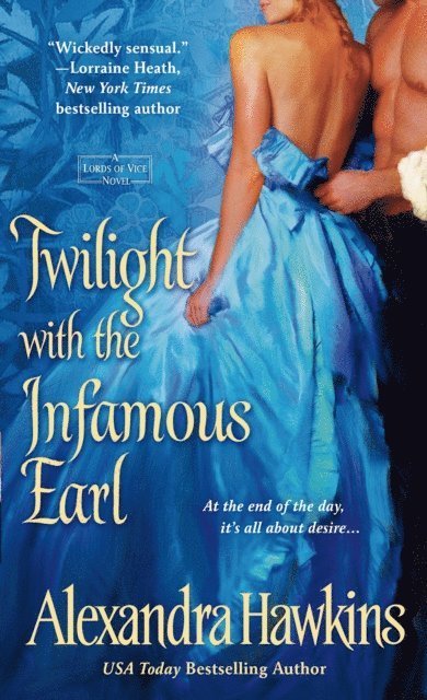 Alexandra Hawkins - Twilight with the Infamous Earl, E-bok