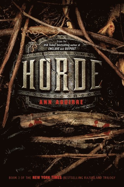 Ann Aguirre - Horde, E-bok