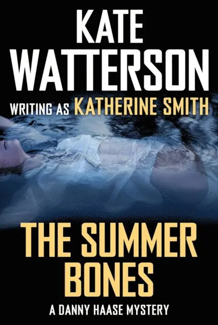 Kate Watterson - Summer Bones, E-bok. Tillgänglighet: Lägg i varukorg