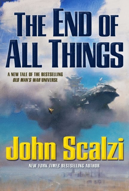 John Scalzi - End of All Things, E-bok
