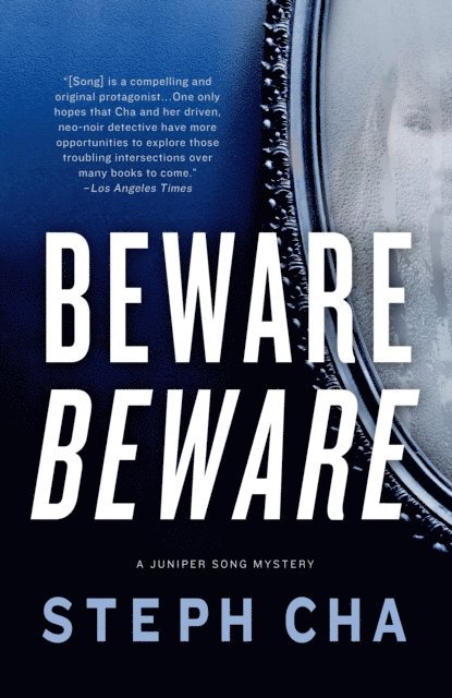 Steph Cha - Beware Beware, E-bok