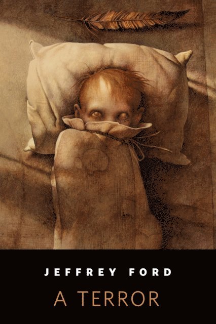 Jeffrey Ford - Terror, E-bok