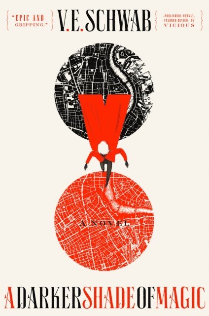 V. E. Schwab - Darker Shade of Magic, E-bok