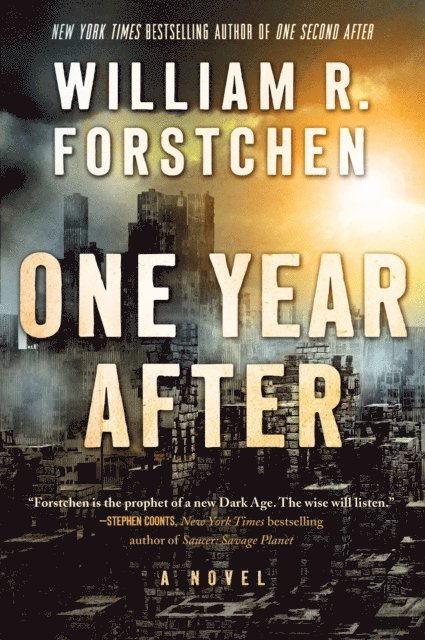 William R. Forstchen - One Year After, E-bok