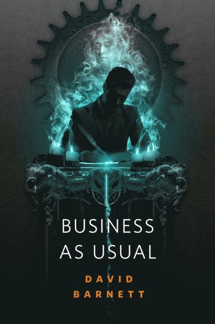 David Barnett - Business As Usual, E-bok