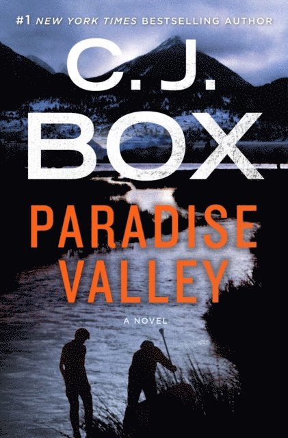 C.J. Box - Paradise Valley, E-bok