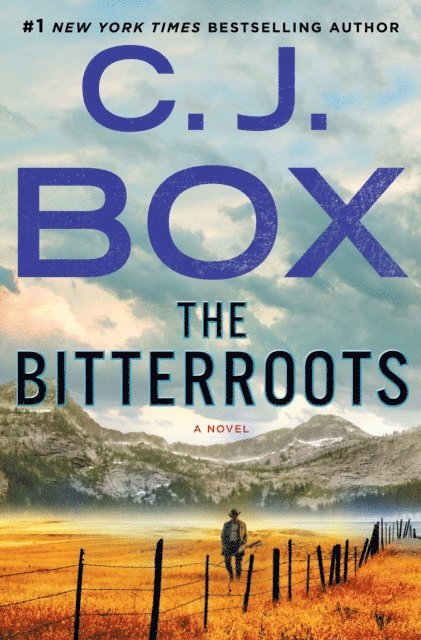 C.J. Box - Bitterroots, E-bok