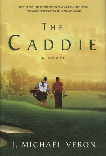 J. Michael Veron - Caddie, E-bok