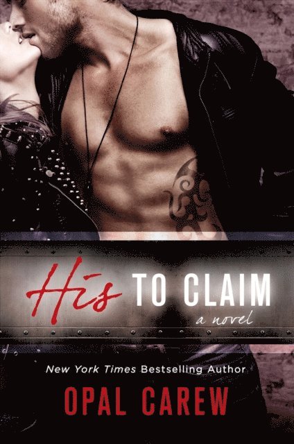 Opal Carew - His to Claim, E-bok