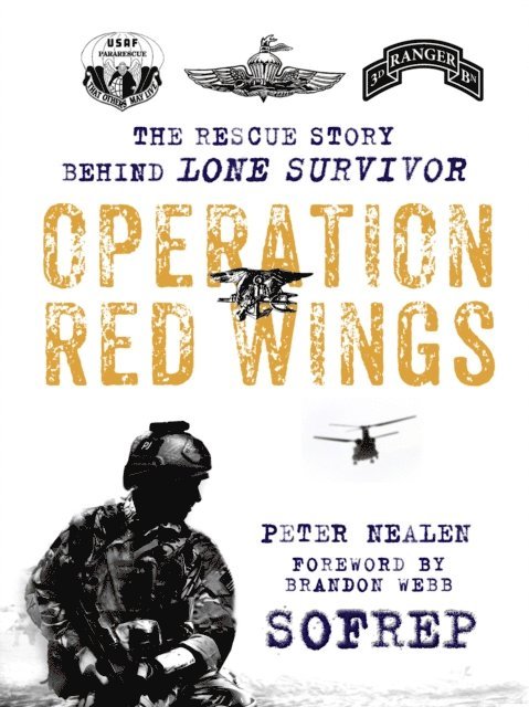 Brandon Webb, Peter Nealen - Operation Red Wings, E-bok