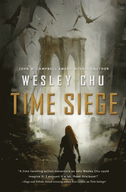 Wesley Chu - Time Siege, E-bok