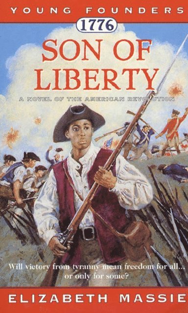 Elizabeth Massie - 1776: Son of Liberty, E-bok