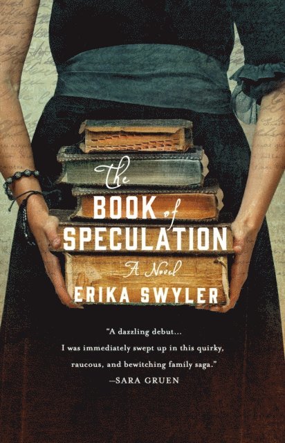 Erika Swyler - Book of Speculation, E-bok