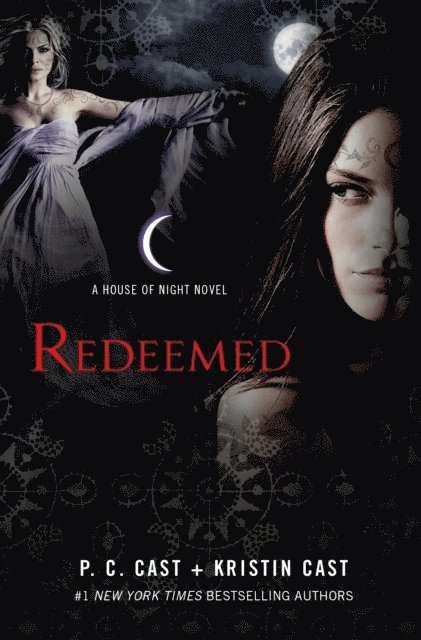 Kristin Cast, P. C. Cast - Redeemed, E-bok
