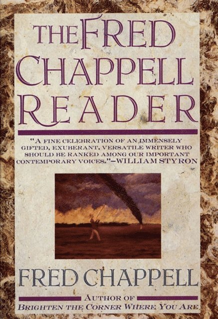Fred Chappell - Fred Chappell Reader, E-bok. Tillgänglighet: Lägg i varukorg