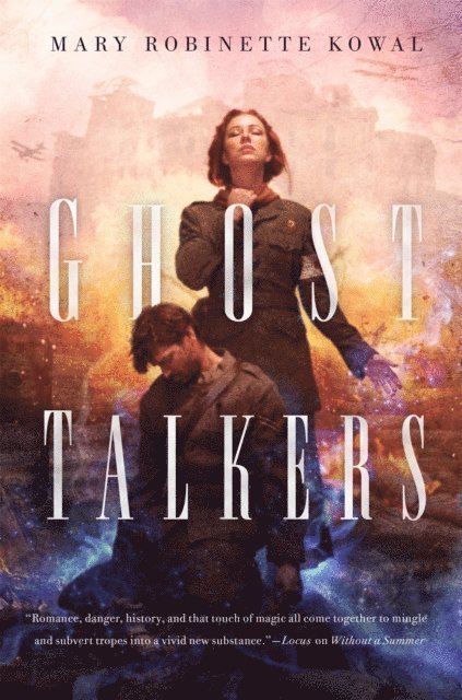 Mary Robinette Kowal - Ghost Talkers, E-bok
