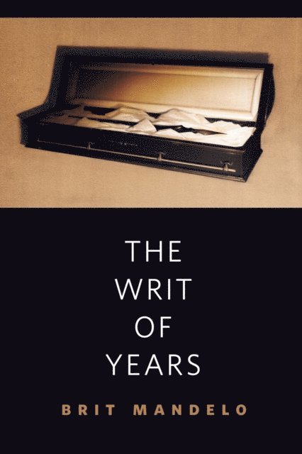 Lee Mandelo - Writ of Years, E-bok
