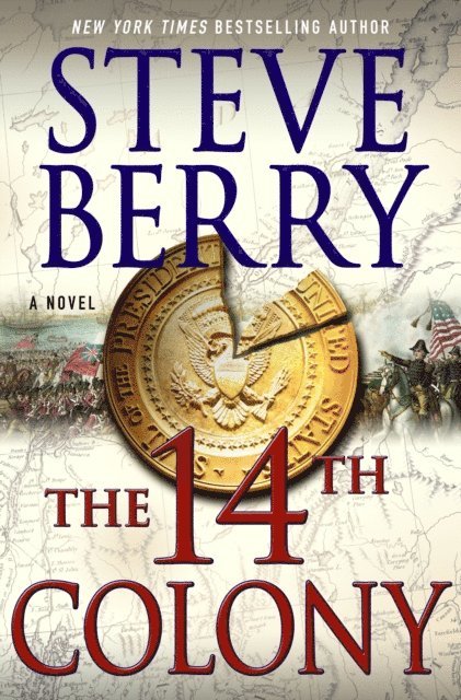 Steve Berry - 14th Colony, E-bok