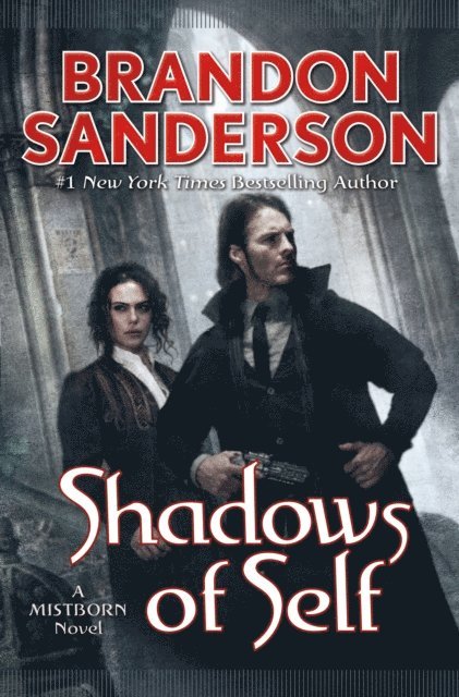 Brandon Sanderson - Shadows of Self, E-bok