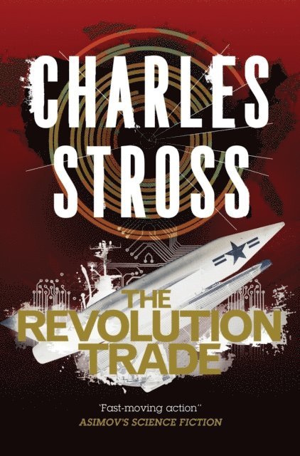 Charles Stross - Revolution Trade, E-bok
