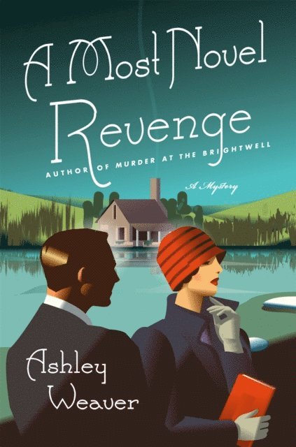 Ashley Weaver - Most Novel Revenge, E-bok